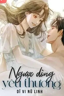 [Truyện Chữ] - Ngược Dòng Yêu Thương