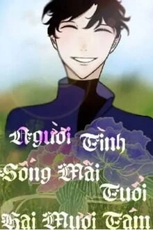 [Truyện Chữ] - Người Tình Sống Mãi Tuổi Hai Mươi Tám