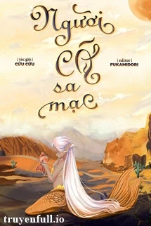 [Truyện Chữ] - Người Cá Sa Mạc - Cửu Cửu