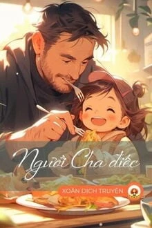 [Truyện Chữ] - Người Cha Điếc