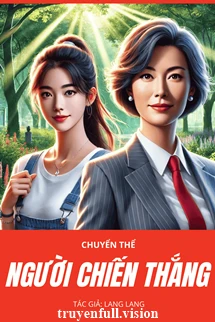 [Truyện Chữ] - Người Chiến Thắng - Lang Lang