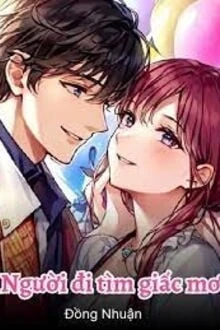 [Truyện Chữ] - Người Đi Tìm Giấc Mơ