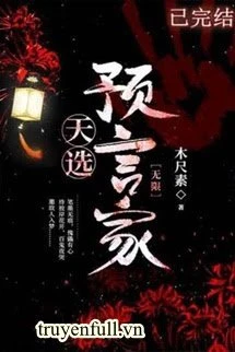 [Truyện Chữ] - Nhà Tiên Tri Trời Định