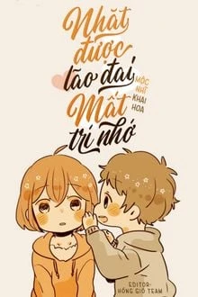 [Truyện Chữ] - Nhặt Được Lão Đại Mất Trí Nhớ