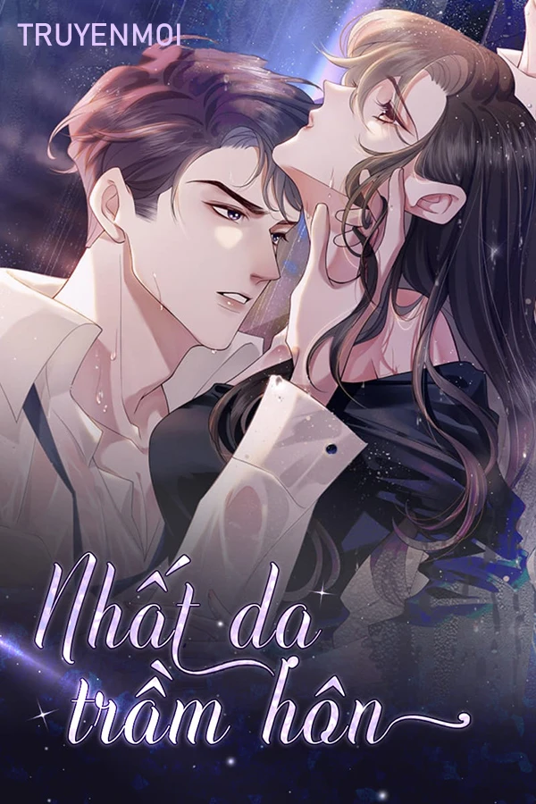 [Truyện Chữ] - Nhất Dạ Trầm Hôn