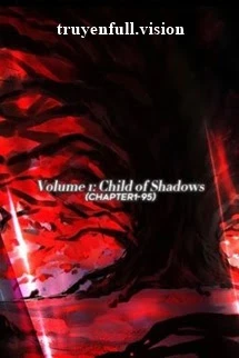 [Truyện Chữ] - Nô Lệ Bóng Tối - Q1: Đứa Con Của Bóng Tối