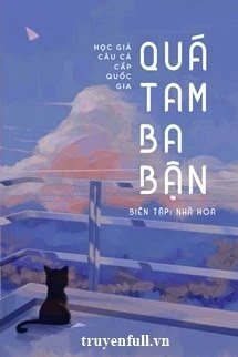 [Truyện Chữ] - Quá Tam Ba Bận