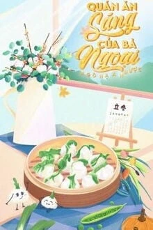 [Truyện Chữ] - Quán Ăn Sáng Của Bà Ngoại