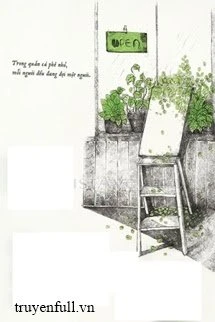 [Truyện Chữ] - Quán Cafe Không Người