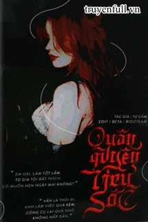 [Truyện Chữ] - Quân Quyền Liêu Sắc