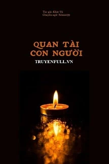 [Truyện Chữ] - Quan Tài Con Người