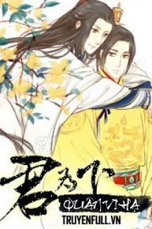 [Truyện Chữ] - Quân Vi Hạ