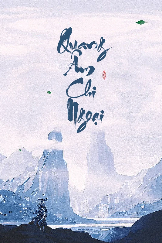 [Truyện Chữ] - Quang Âm Chi Ngoại