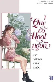 [Truyện Chữ] - Quý Cô Hoạt Ngôn