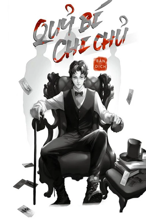[Truyện Chữ] - Quỷ Bí Chi Chủ