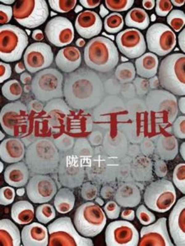 [Truyện Chữ] - Quỷ Đạo Thiên Nhãn