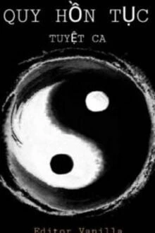 [Truyện Chữ] - Quy Hồn Tục