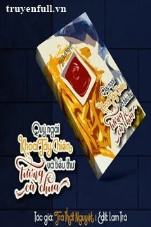 [Truyện Chữ] - Quý Ngài Khoai Tây Chiên Và Tiểu Thư Tương Cà Chua