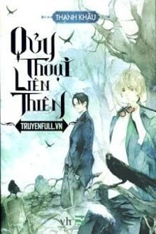 [Truyện Chữ] - Quỷ Thoại Liên Thiên