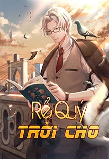 [Truyện Chữ] - Rể Quý Trời Cho