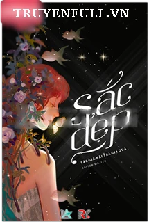 [Truyện Chữ] - Sắc Đẹp