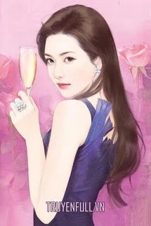 [Truyện Chữ] - Sau Ly Hôn, Tôi Nổi Tiếng